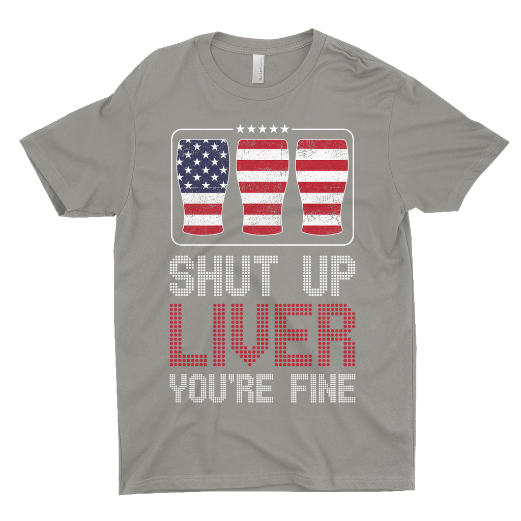 Shut Up Liver T-Shirts